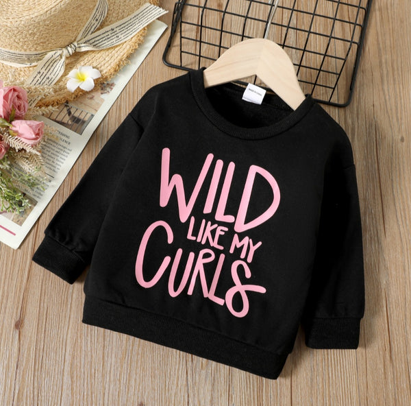 Wild Like My Curls Sweatshirt Alivia Jade s Closet